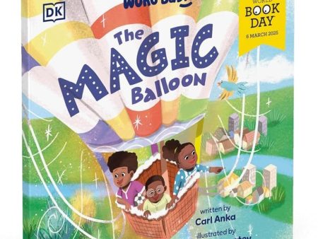 The Magic Balloon Picture Book: World Book Day 2025 by Carl Anka - Ages 3-5 - Paperback Hot on Sale