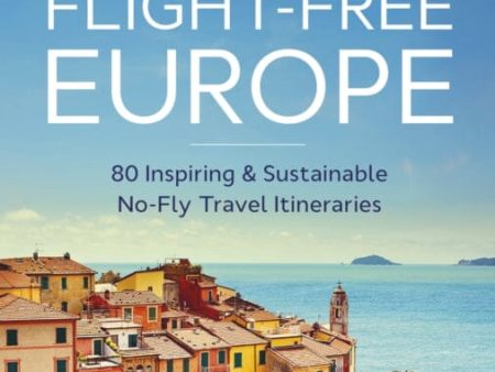 Lonely Planet Flight-Free Europe by  Lonely Planet on Sale