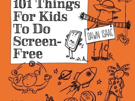 101 Things for Kids to do Screen-Free Online now