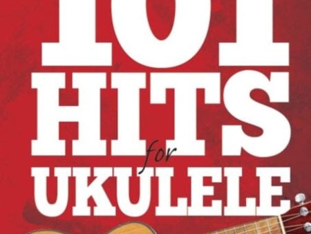 101 Hits for Ukulele (Red Book) by Online Hot Sale