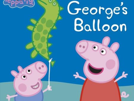 Peppa Pig: George s Balloon Online Hot Sale