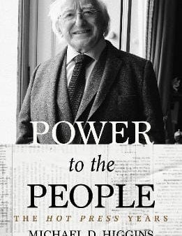 Michael D. Higgins: Power To The People [2024] paperback Online now