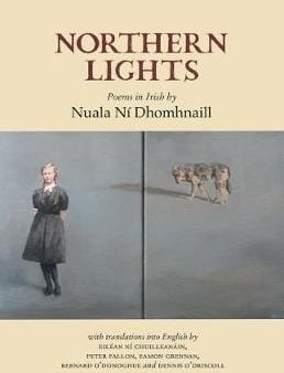 Nuala Ni Dhomhnaill: Northern Lights [2018] paperback Online Sale