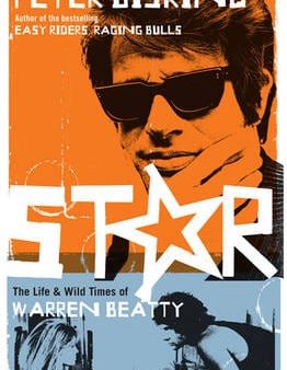 Peter Biskind: Star [2011] paperback Cheap