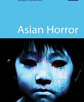 Andy Richards: Asian Horror [2010] paperback For Discount