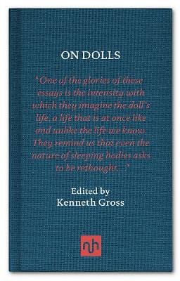 Kenneth Gross: On Dolls [2012] hardback For Sale